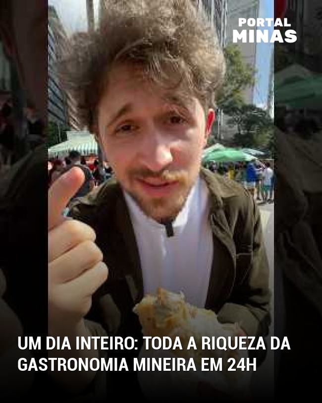 Um dia inteiro: toda a riqueza da gastronomia mineira em 24h
