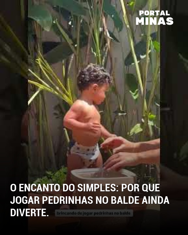 O encanto do simples: por que jogar pedrinhas no balde ainda diverte.