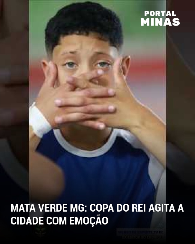 Mata Verde MG: Copa do Rei agita a cidade com emoção