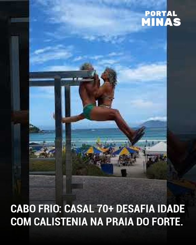 Cabo Frio: Casal 70+ desafia idade com calistenia na Praia do Forte.