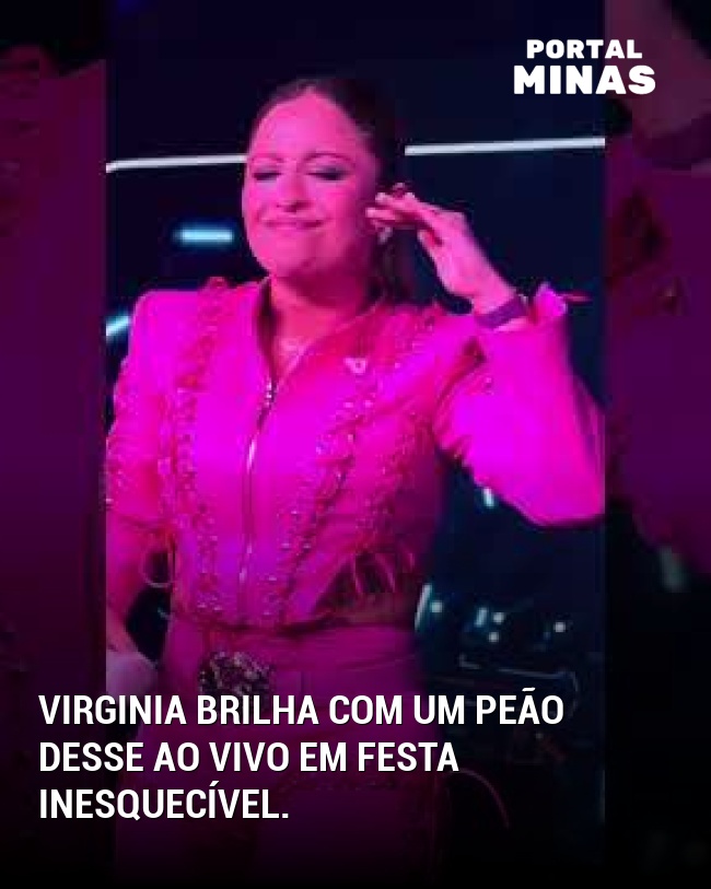 Virginia brilha com Um Peão Desse ao vivo em festa inesquecível.