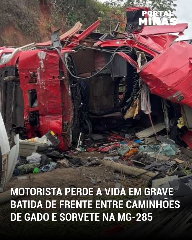 Motorista perde a vida em grave batida de frente entre caminhões de gado e sorvete na MG-285