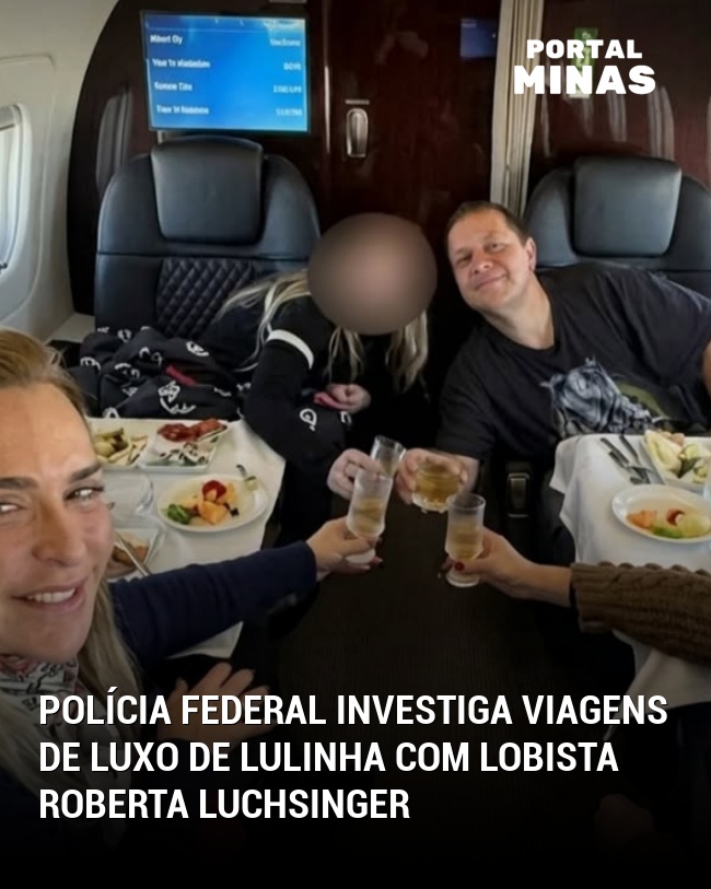 Polícia Federal Investiga Viagens de Luxo de Lulinha com Lobista Roberta Luchsinger