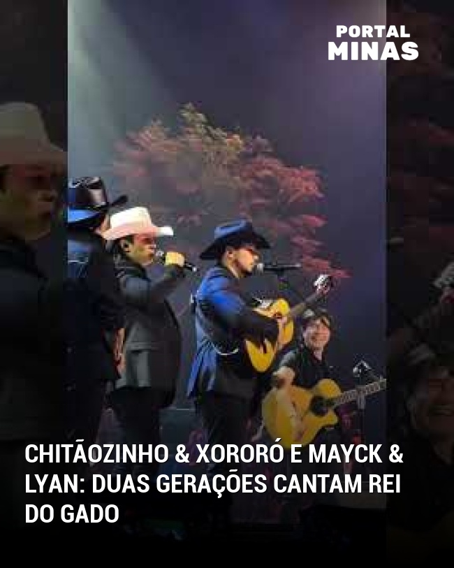 Chitãozinho & Xororó e Mayck & Lyan: Duas gerações cantam Rei do Gado