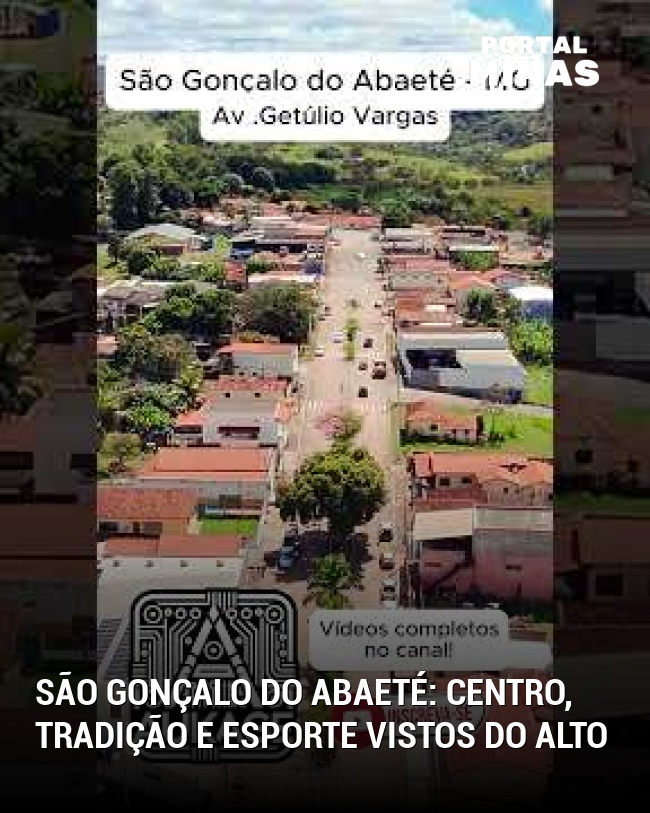 São Gonçalo do Abaeté: centro, tradição e esporte vistos do alto