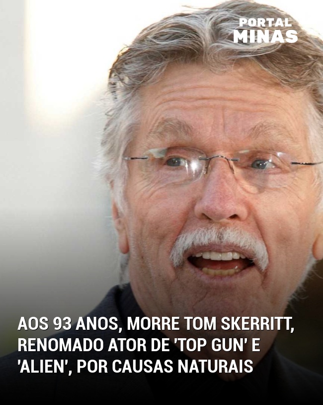 Aos 93 anos, morre Tom Skerritt, renomado ator de 'Top Gun' e 'Alien', por causas naturais