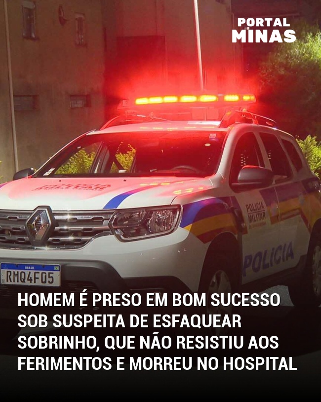 Homem é preso em Bom Sucesso sob suspeita de esfaquear sobrinho, que não resistiu aos ferimentos e morreu no hospital