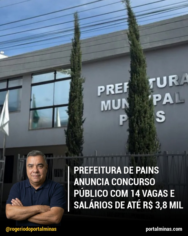Prefeitura de Pains anuncia concurso público com 14 vagas e salários de até R$ 3,8 mil