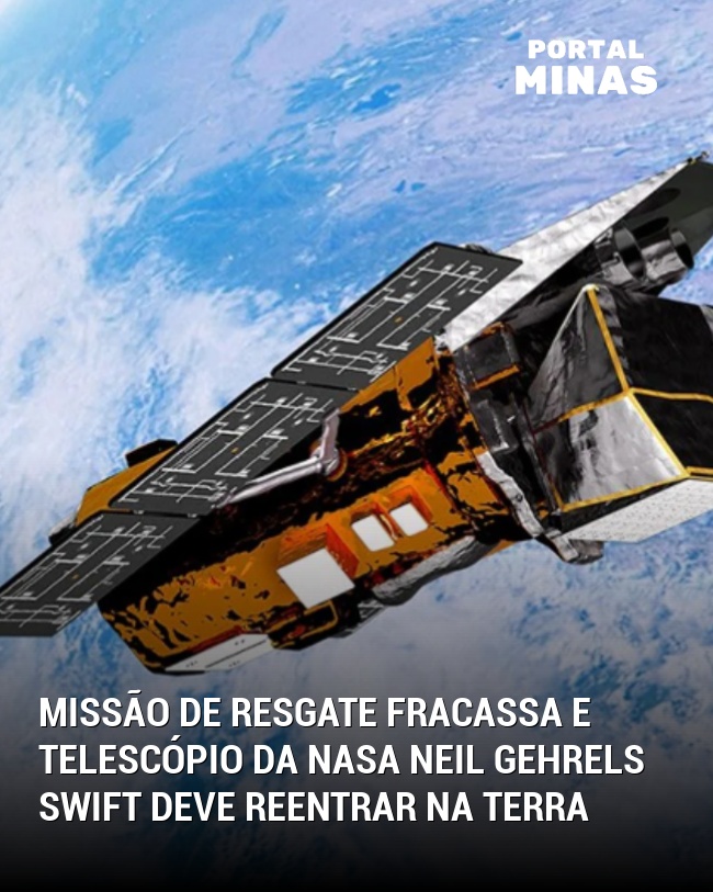Missão de resgate fracassa e telescópio da Nasa Neil Gehrels Swift deve reentrar na Terra