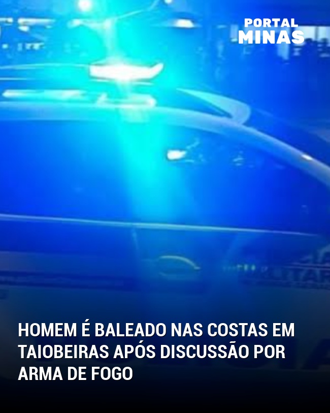 Homem é baleado nas costas em Taiobeiras após discussão por arma de fogo