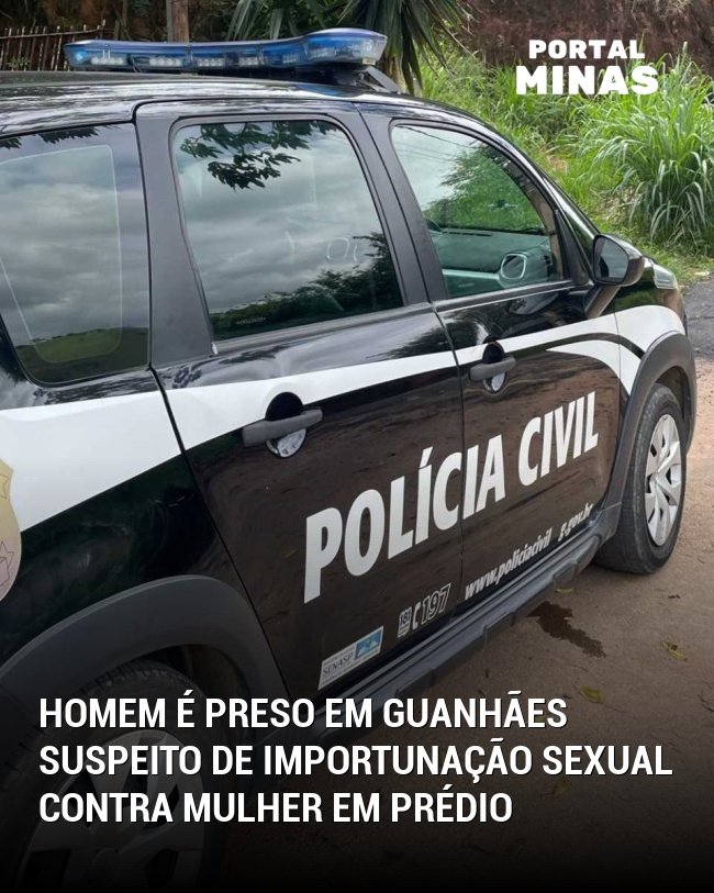 Homem é preso em Guanhães suspeito de importunação sexual contra mulher em prédio