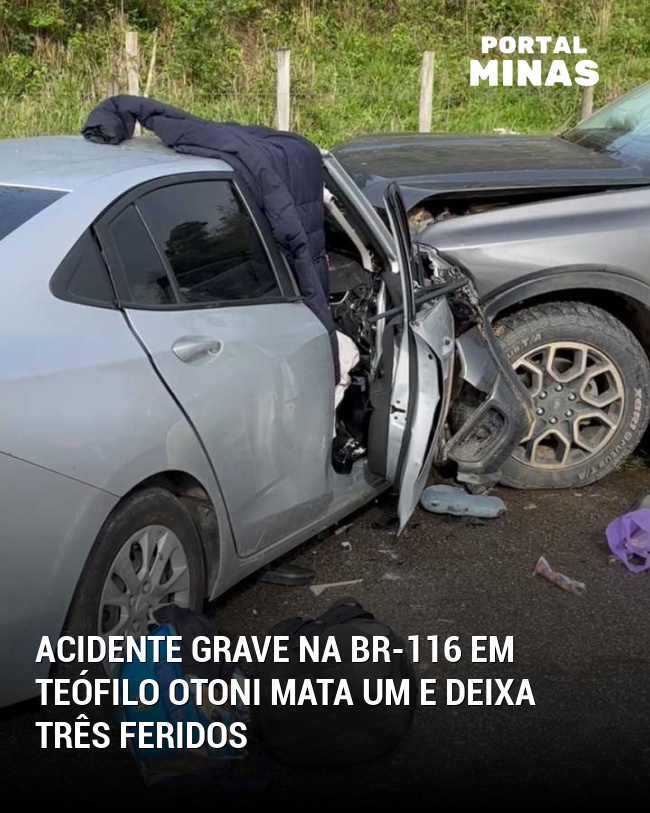 Acidente grave na BR-116 em Teófilo Otoni mata um e deixa três feridos