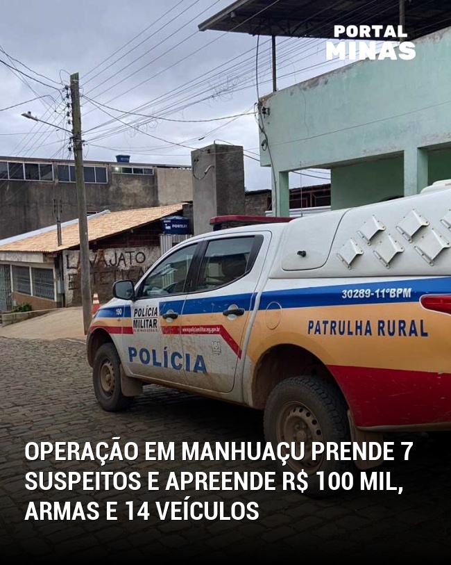 Operação em Manhuaçu prende 7 suspeitos e apreende R$ 100 mil, armas e 14 veículos