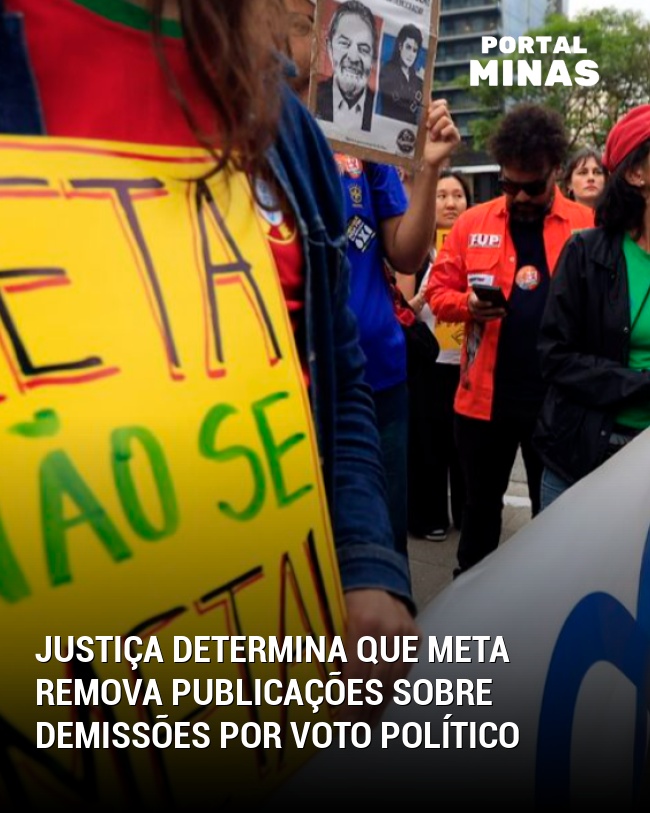 Justiça determina que Meta remova publicações sobre demissões por voto político