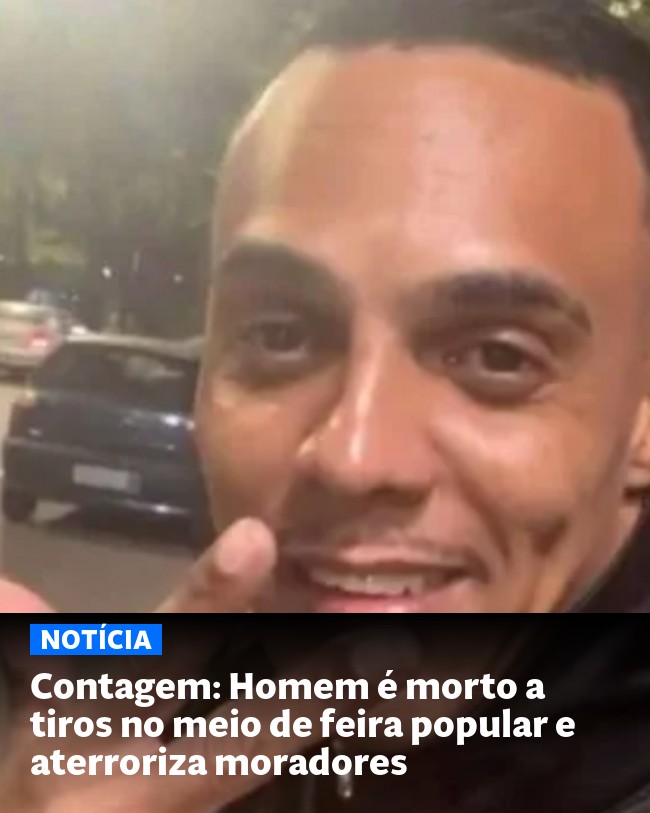 Contagem: Homem é morto a tiros no meio de feira popular e aterroriza moradores