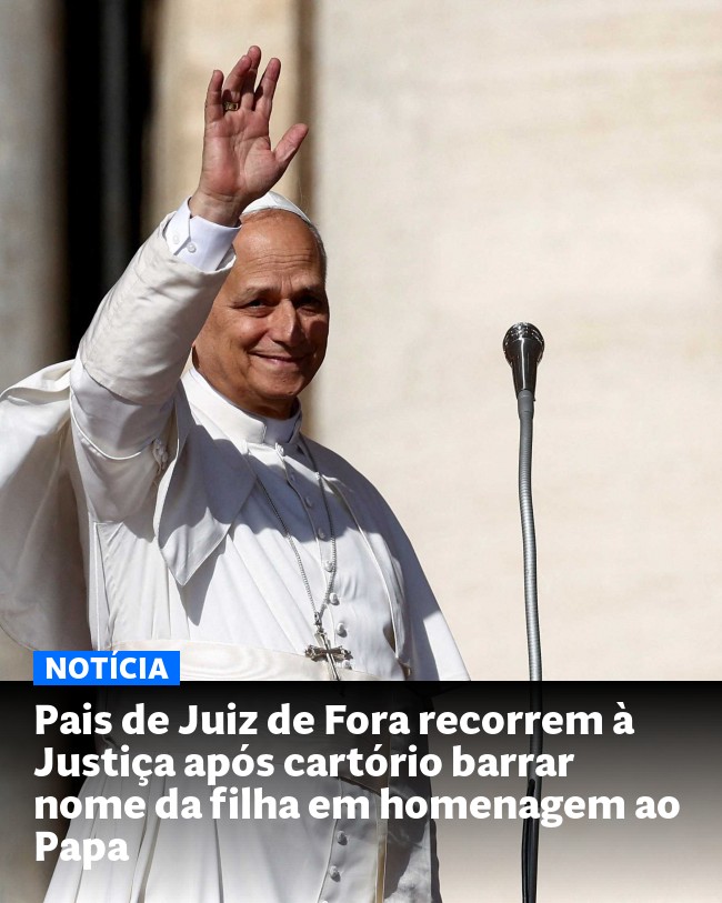 Pais de Juiz de Fora recorrem à Justiça após cartório barrar nome da filha em homenagem ao Papa - Post para compartilhamento via WhatsApp