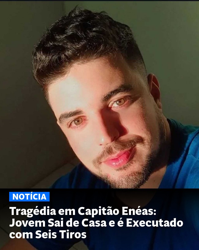 Tragédia em Capitão Enéas: Jovem Sai de Casa e é Executado com Seis Tiros - Post para compartilhamento via WhatsApp
