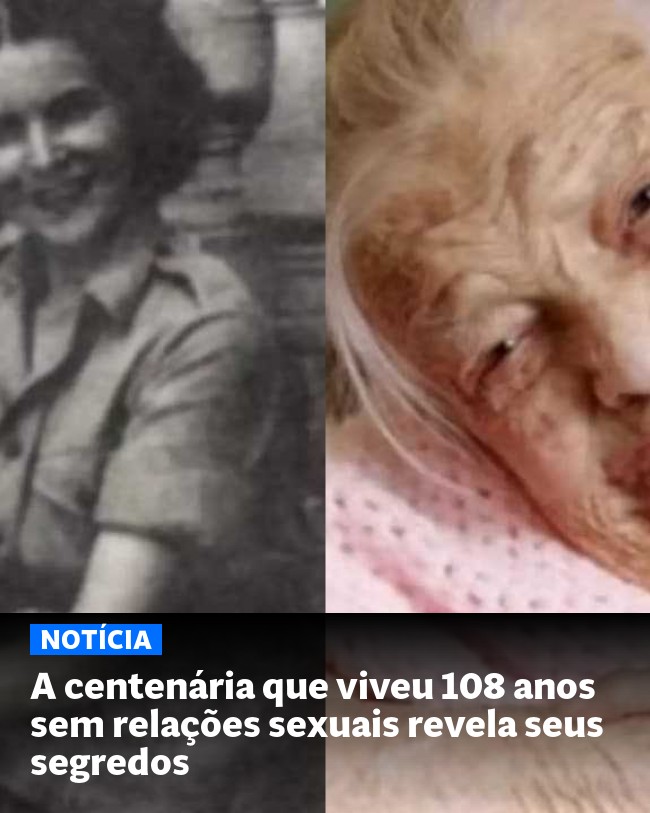 A centenária que viveu 108 anos sem relações sexuais revela seus segredos - Post para compartilhamento via WhatsApp