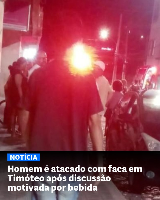 Homem é atacado com faca em Timóteo após discussão motivada por bebida - Post para compartilhamento via WhatsApp