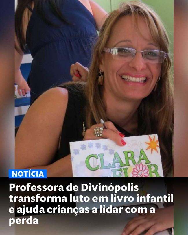Professora de Divinópolis transforma luto em livro infantil e ajuda crianças a lidar com a perda - Post para compartilhamento via WhatsApp