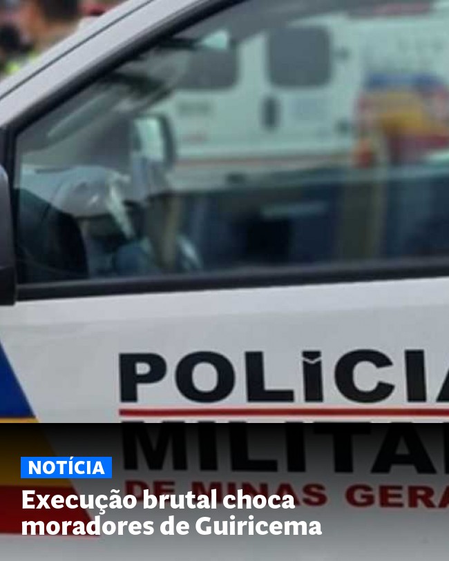 Execução brutal choca moradores de Guiricema - Post para compartilhamento via WhatsApp