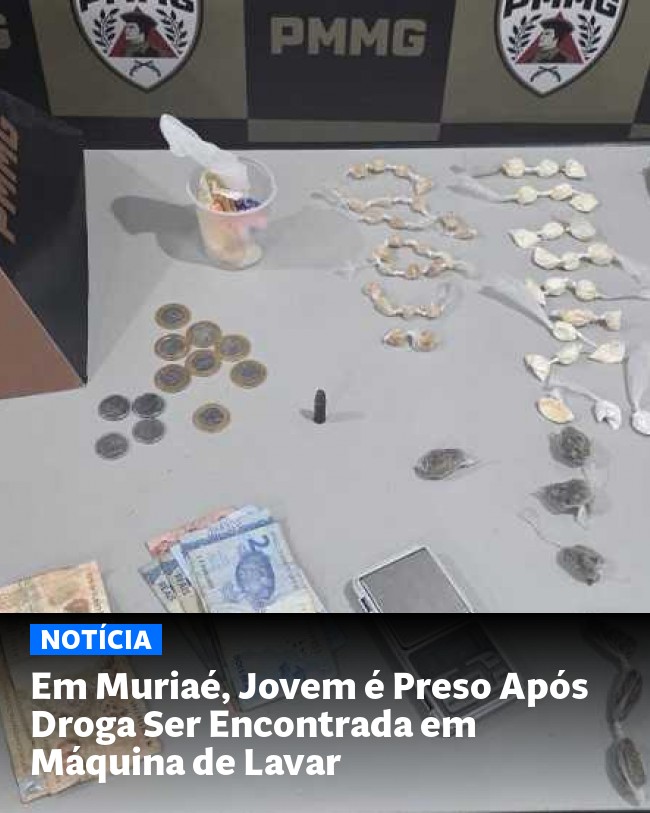 Em Muriaé, Jovem é Preso Após Droga Ser Encontrada em Máquina de Lavar - Post para compartilhamento via WhatsApp