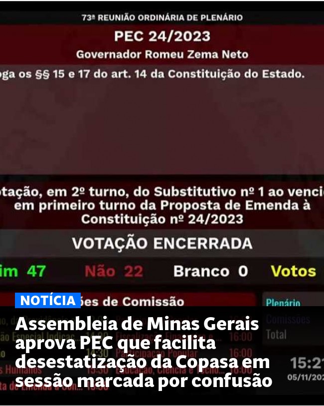 Assembleia de Minas Gerais aprova PEC que facilita desestatização da Copasa em sessão marcada por confusão - Post para compartilhamento via WhatsApp
