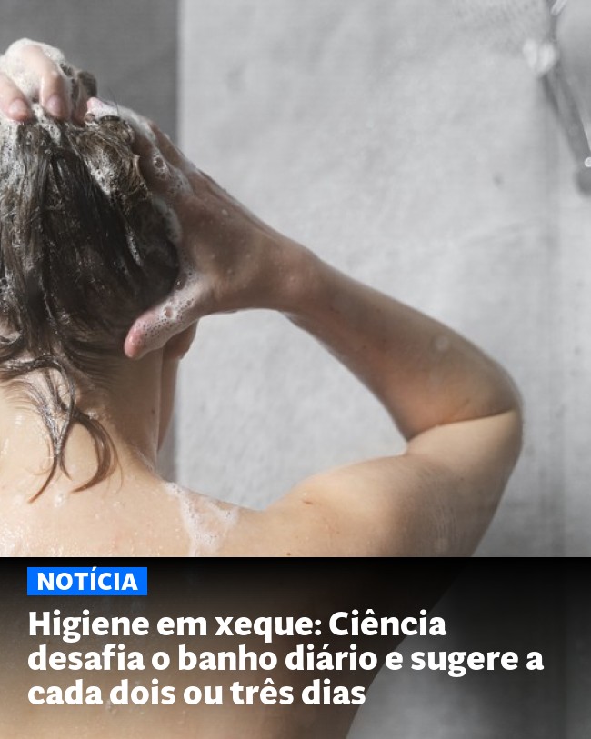 Higiene em xeque: Ciência desafia o banho diário e sugere a cada dois ou três dias - Post para compartilhamento via WhatsApp