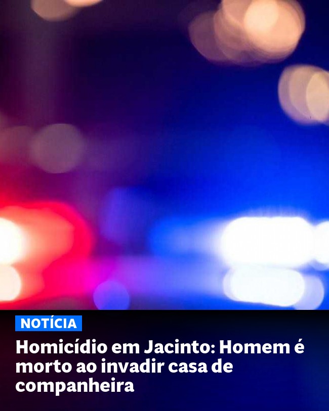 Homicídio em Jacinto: Homem é morto ao invadir casa de companheira - Post para compartilhamento via WhatsApp