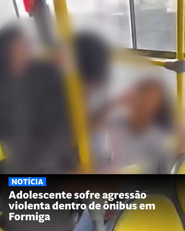 Adolescente sofre agressão violenta dentro de ônibus em Formiga - Post para compartilhamento via WhatsApp