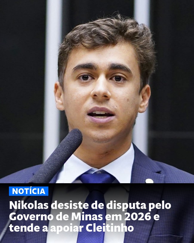 Nikolas desiste de disputa pelo Governo de Minas em 2026 e tende a apoiar Cleitinho - Post para compartilhamento via WhatsApp