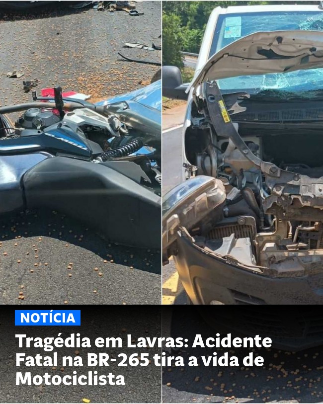 Tragédia em Lavras: Acidente Fatal na BR-265 tira a vida de Motociclista - Post para compartilhamento via WhatsApp