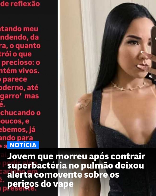 Jovem que morreu após contrair superbactéria no pulmão deixou alerta comovente sobre os perigos do vape - Post para compartilhamento via WhatsApp