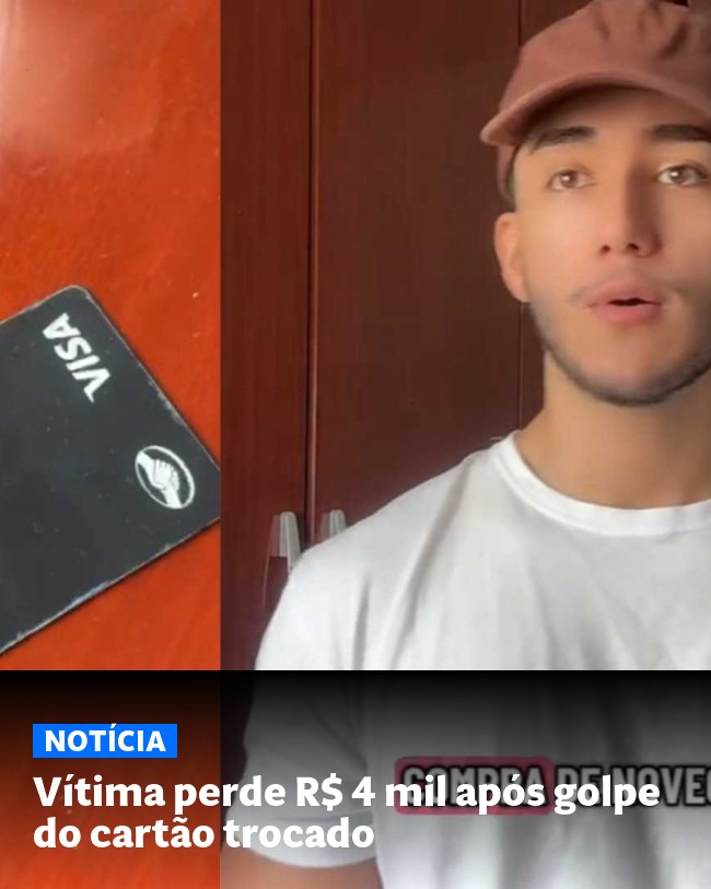Vítima perde R$ 4 mil após golpe do cartão trocado - Post para compartilhamento via WhatsApp