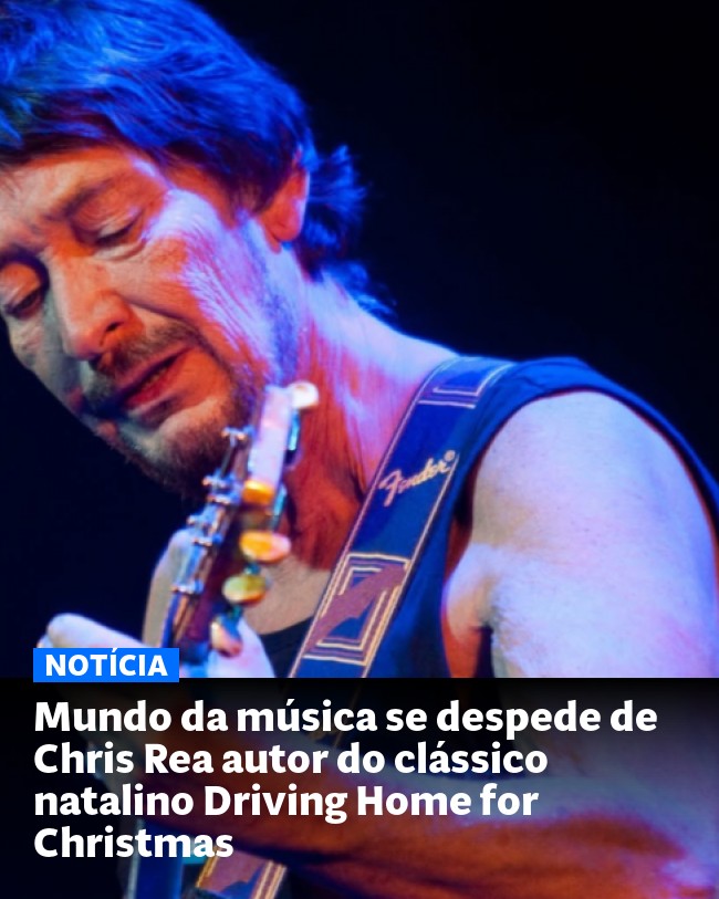 Mundo da música se despede de Chris Rea autor do clássico natalino Driving Home for Christmas - Post para compartilhamento via WhatsApp