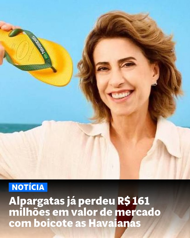 Alpargatas já perdeu R$ 161 milhões em valor de mercado com boicote as Havaianas - Post para compartilhamento via WhatsApp
