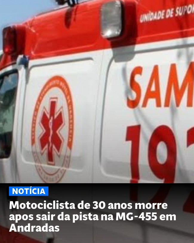 Motociclista de 30 anos morre apos sair da pista na MG-455 em Andradas - Post para compartilhamento via WhatsApp