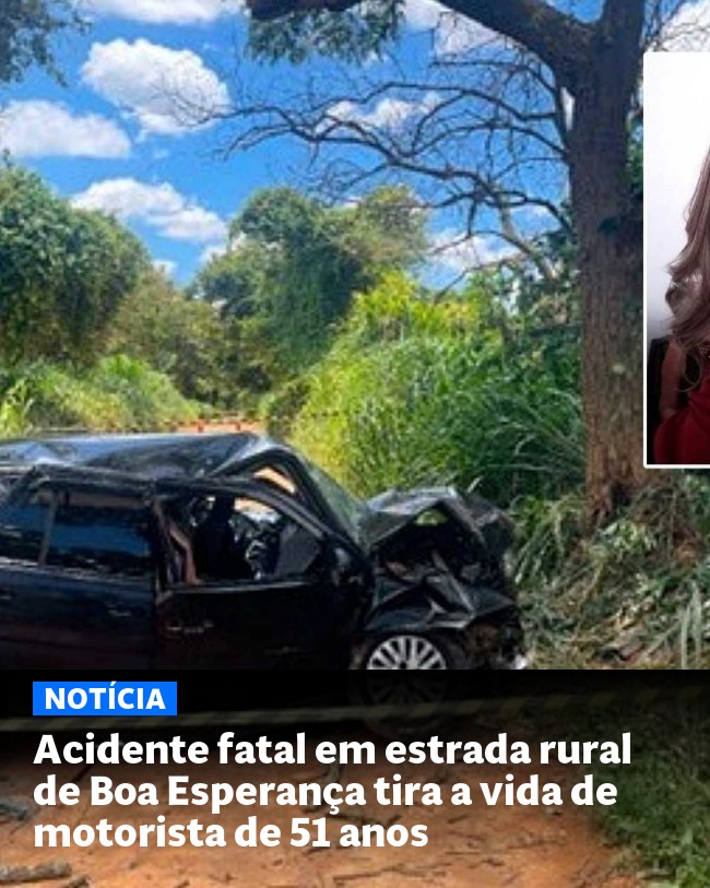 Acidente fatal em estrada rural de Boa Esperança tira a vida de motorista de 51 anos - Post para compartilhamento via WhatsApp