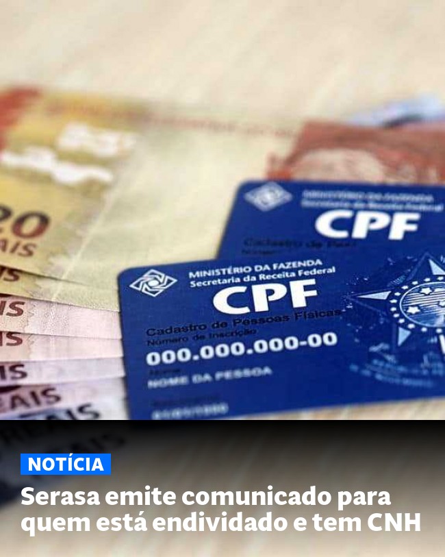 Serasa emite comunicado para quem está endividado e tem CNH - Post para compartilhamento via WhatsApp
