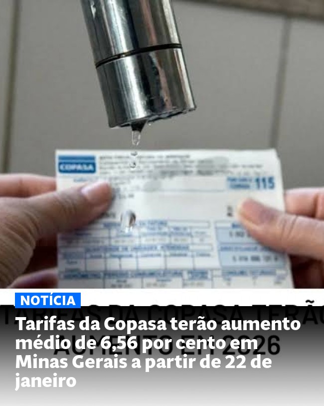 Tarifas da Copasa terão aumento médio de 6,56 por cento em Minas Gerais a partir de 22 de janeiro - Post para compartilhamento via WhatsApp