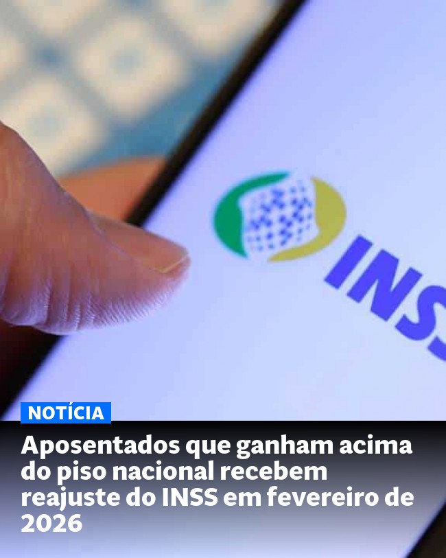 Aposentados que ganham acima do piso nacional recebem reajuste do INSS em fevereiro de 2026 - Post para compartilhamento via WhatsApp