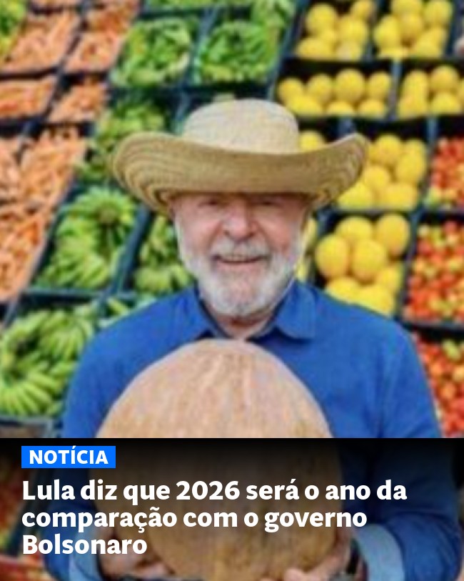 Lula diz que 2026 será o ano da comparação com o governo Bolsonaro - Post para compartilhamento via WhatsApp