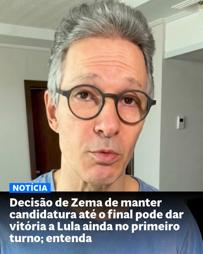 Decisão de Zema de manter candidatura até o final pode dar vitória a Lula ainda no primeiro turno; entenda - Post para compartilhamento via WhatsApp