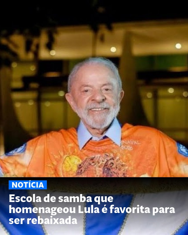Escola de samba que homenageou Lula é favorita para ser rebaixada - Post para compartilhamento via WhatsApp