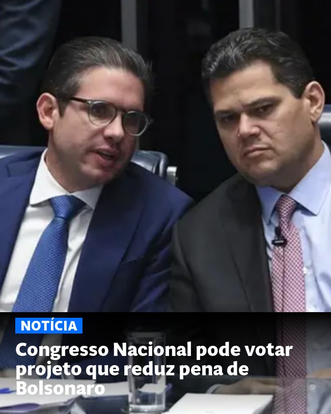 Congresso Nacional pode votar projeto que reduz pena de Bolsonaro - Post para compartilhamento via WhatsApp