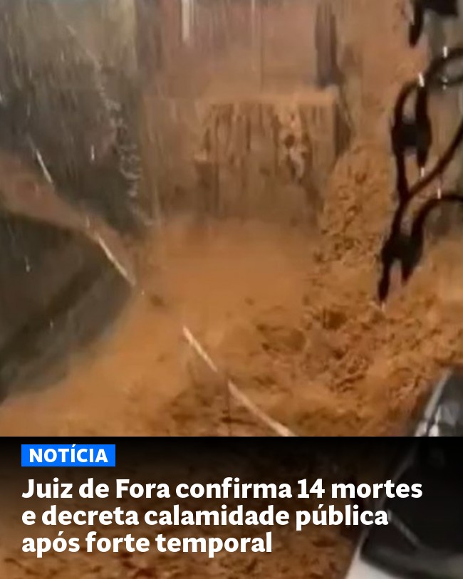 Juiz de Fora confirma 14 mortes e decreta calamidade pública após forte temporal - Post para compartilhamento via WhatsApp