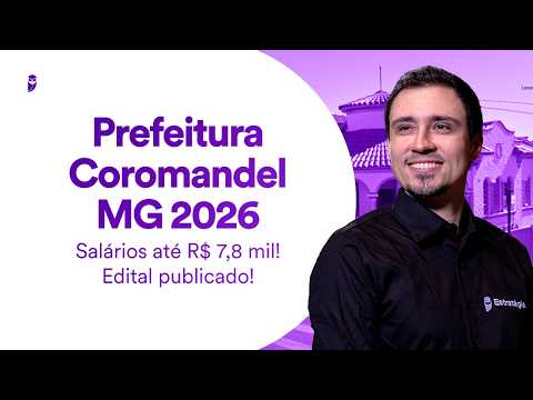 A Prefeitura de Coromandel, localizada em Minas Gerais, oficializou a abertura de seu concurso público para o ano de 2026 com a publicação do edital. O ...