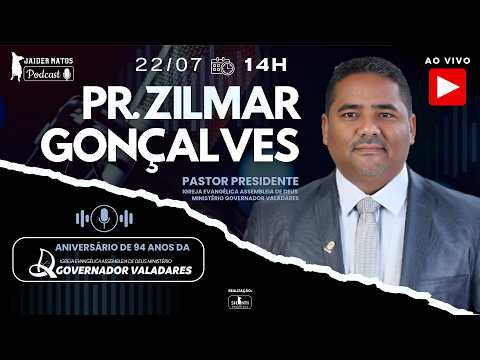 A Igreja Assembleia de Deus Ministério Governador Valadares celebra seu 94º aniversário. O Pastor Zilmar Gonçalves é mencionado em associação a este imp...