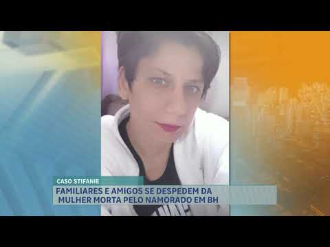 Belo Horizonte se despediu, na manhã desta quinta-feira (23), de Stifanie Ribeiro, de 35 anos, cujo corpo foi sepultado em um cemitério na região Norte ...