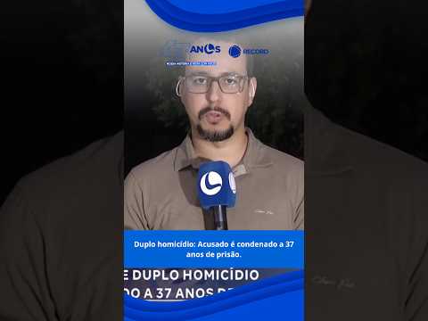 A justiça de Minas Gerais proferiu uma sentença de 37 anos de prisão contra um indivíduo acusado de duplo homicídio. A condenação encerra um processo qu...